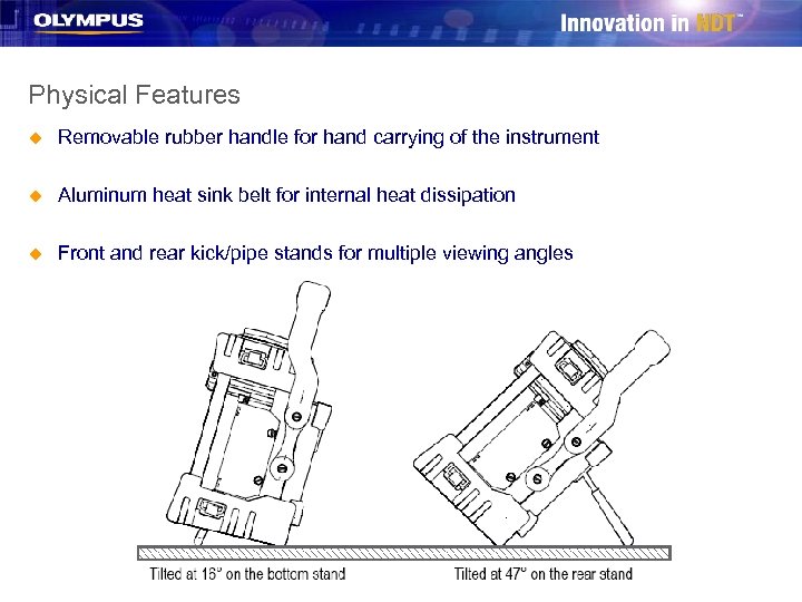 Physical Features u Removable rubber handle for hand carrying of the instrument u Aluminum