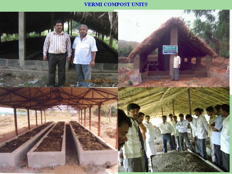 VERMI COMPOST UNITS 