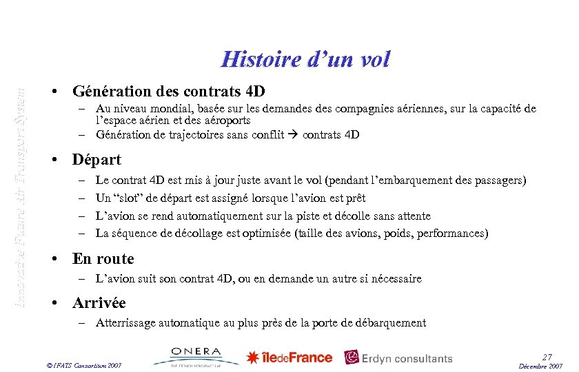 Innovative Future Air Transport System Histoire d’un vol • Génération des contrats 4 D