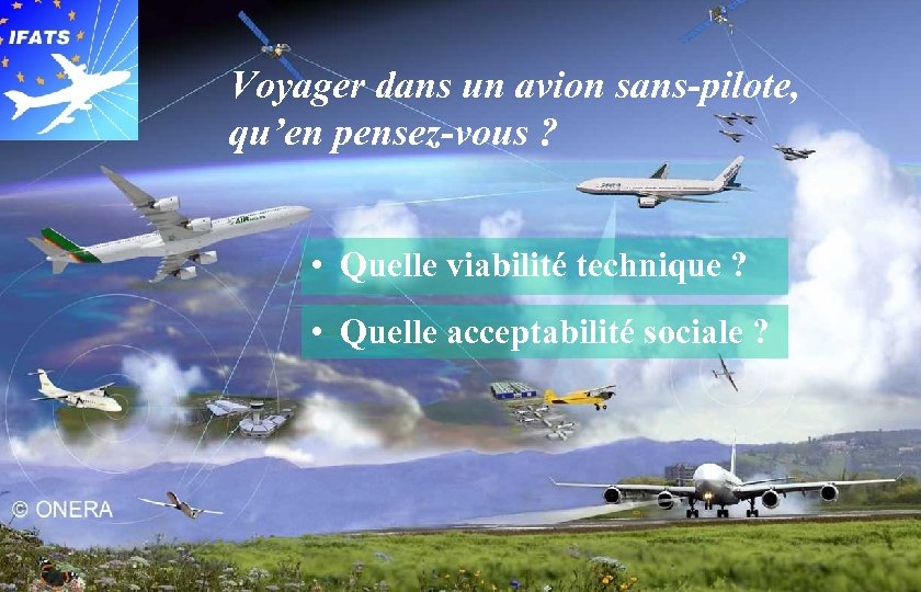 Innovative Future Air Transport System Voyager dans un avion sans-pilote, qu’en pensez-vous ? •