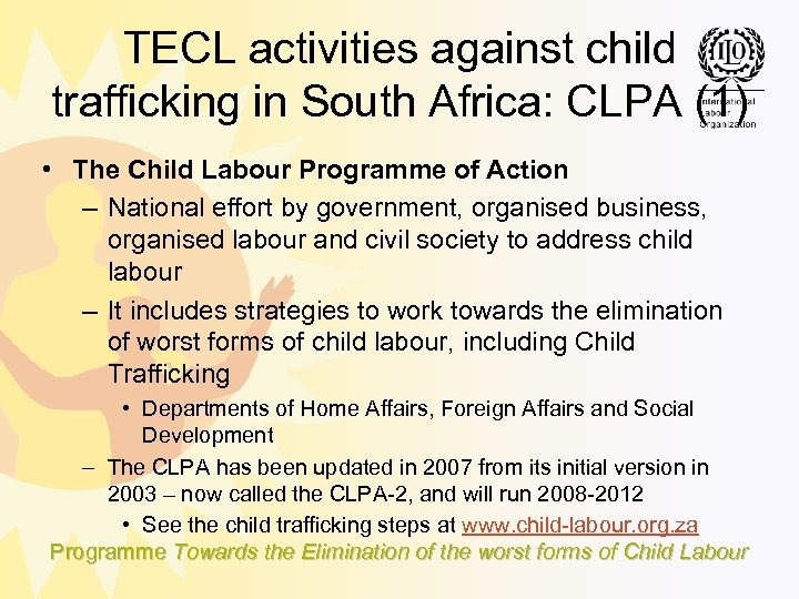 TECL activities against child trafficking in South Africa: CLPA (1) • The Child Labour