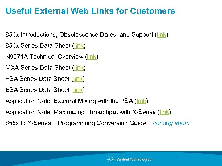 Useful External Web Links for Customers 856 x Introductions, Obsolescence Dates, and Support (link)