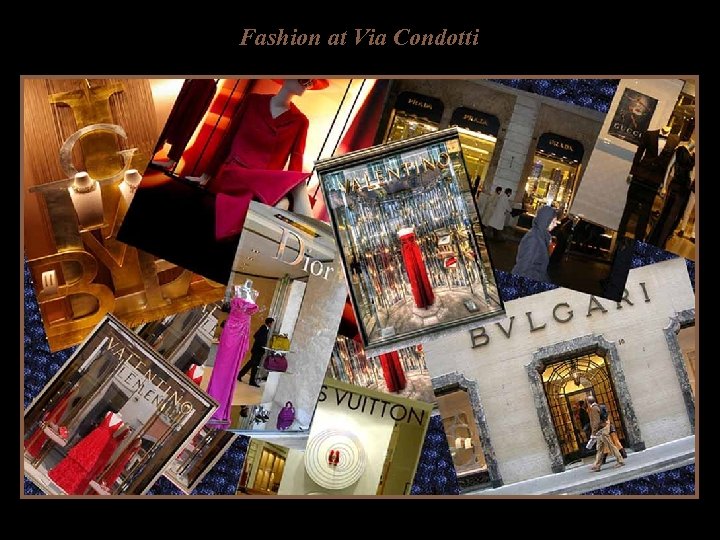 Fashion at Via Condotti 