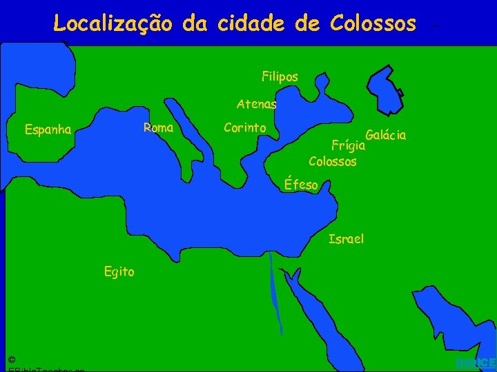 Localização da cidade de Colossos Bible Lands Blank Map Click to add title Filipos