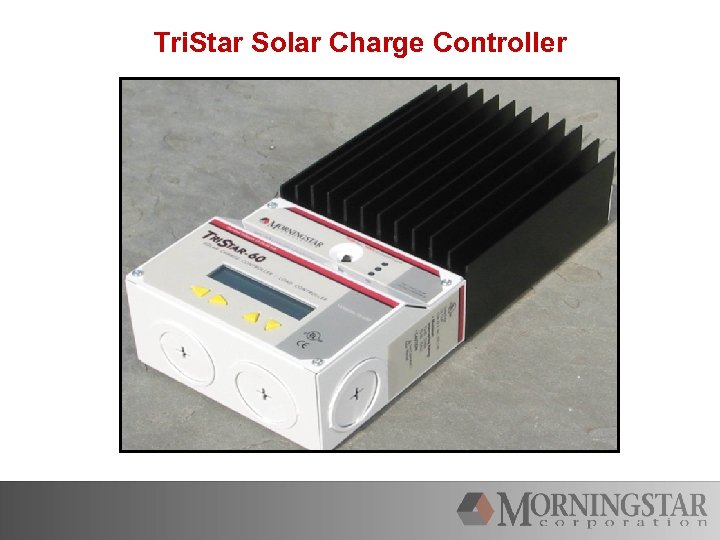 Tri. Star Solar Charge Controller 