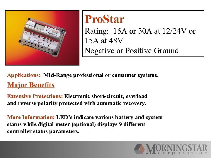 Pro. Star Rating: 15 A or 30 A at 12/24 V or 15 A