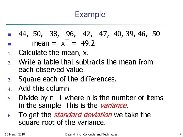 Example n n 1. 2. 3. 4. 5. 6. 44, 50, 38, 96, 42,