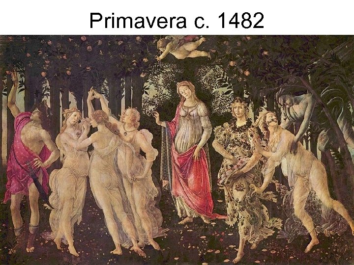 Primavera c. 1482 