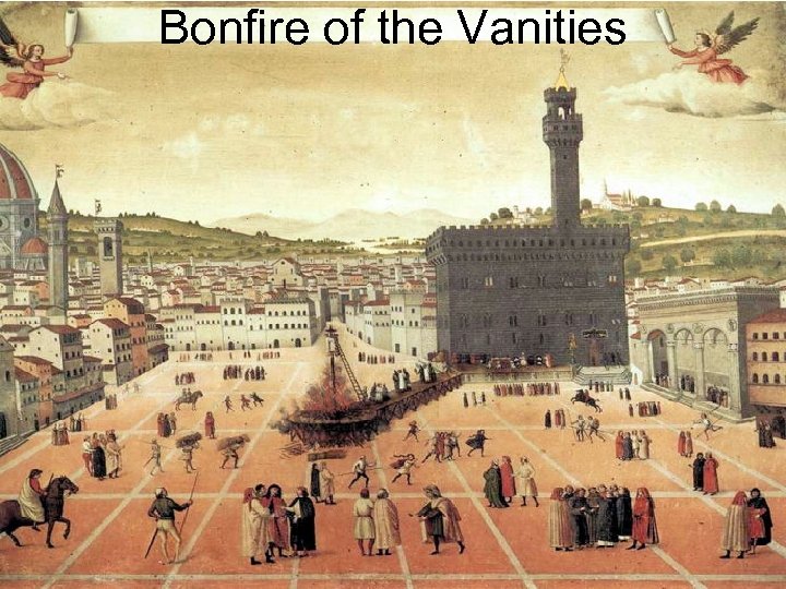 Bonfire of the Vanities 