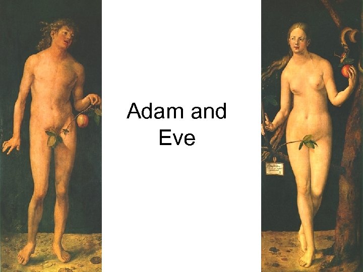 Adam and Eve 