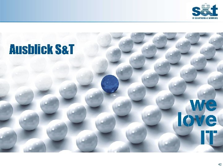 Ausblick S&T 42 