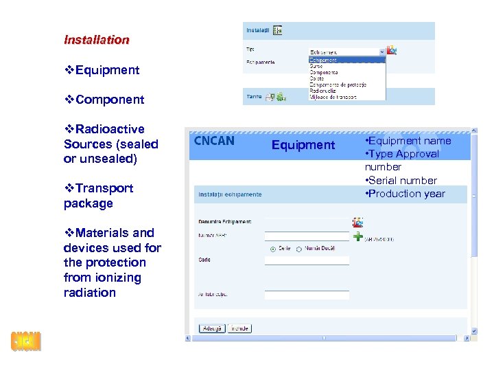 Installation v. Equipment v. Component v. Radioactive Sources (sealed or unsealed) v. Transport package