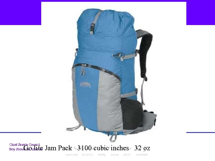 Chief Seattle Council Boy Scouts of America Go lite Jam Pack 3100 cubic inches