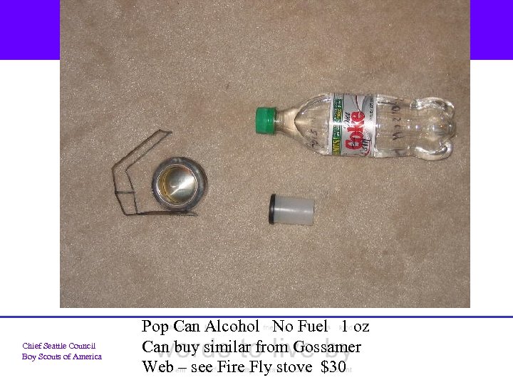 Chief Seattle Council Boy Scouts of America Pop Can Alcohol No Fuel 1 oz