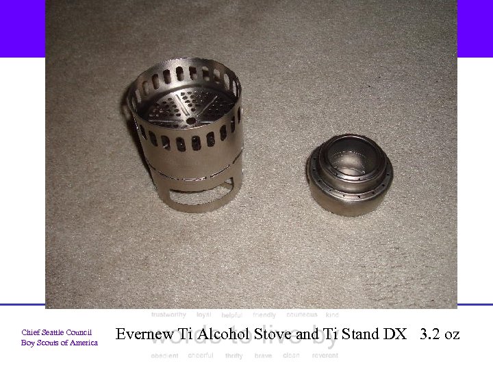 Chief Seattle Council Boy Scouts of America Evernew Ti Alcohol Stove and Ti Stand