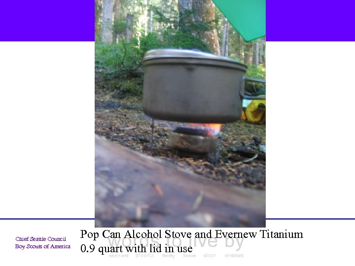 Chief Seattle Council Boy Scouts of America Pop Can Alcohol Stove and Evernew Titanium