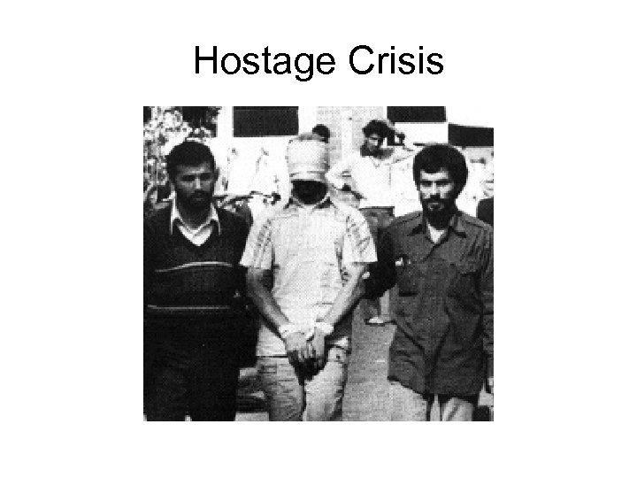 Hostage Crisis 