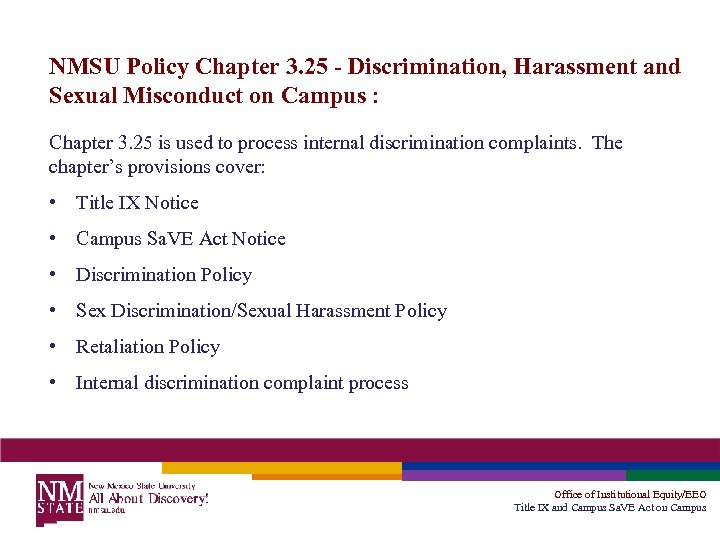 NMSU Policy Chapter 3. 25 - Discrimination, Harassment and Sexual Misconduct on Campus :