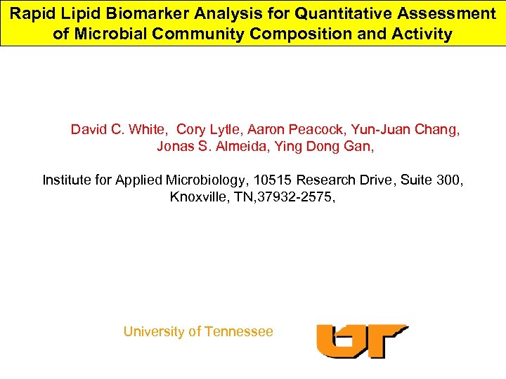 Rapid Lipid Biomarker Analysis for Quantitative Assessment of Microbial Community Composition and Activity David