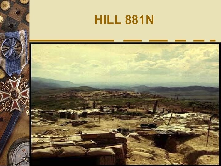 HILL 881 N 