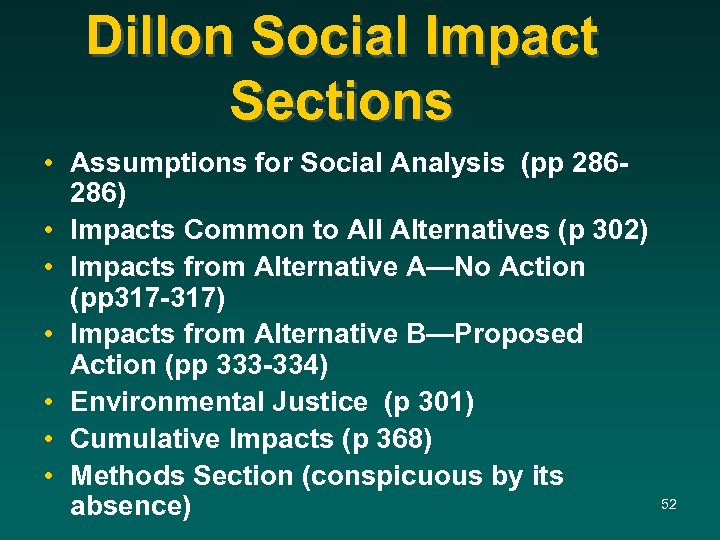 Dillon Social Impact Sections • Assumptions for Social Analysis (pp 286286) • Impacts Common