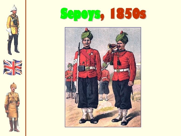 Sepoys, 1850 s 
