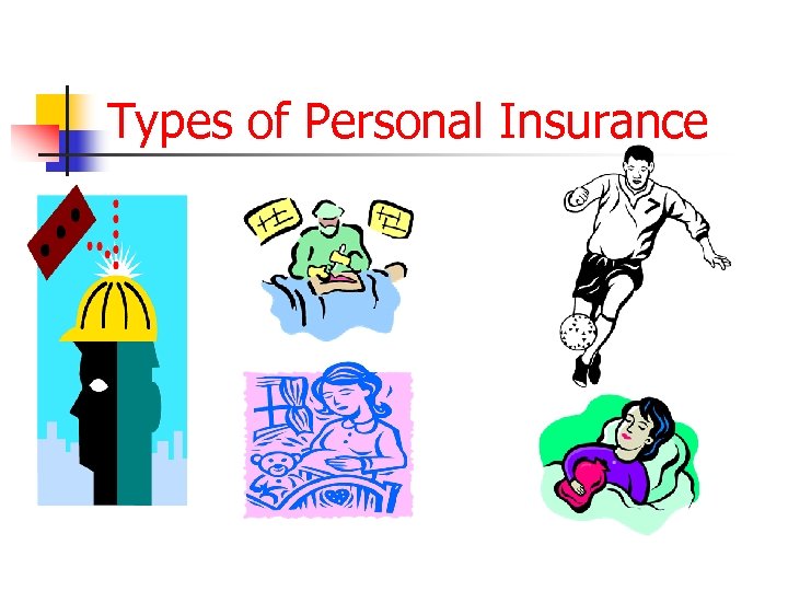 Types of Personal Insurance 