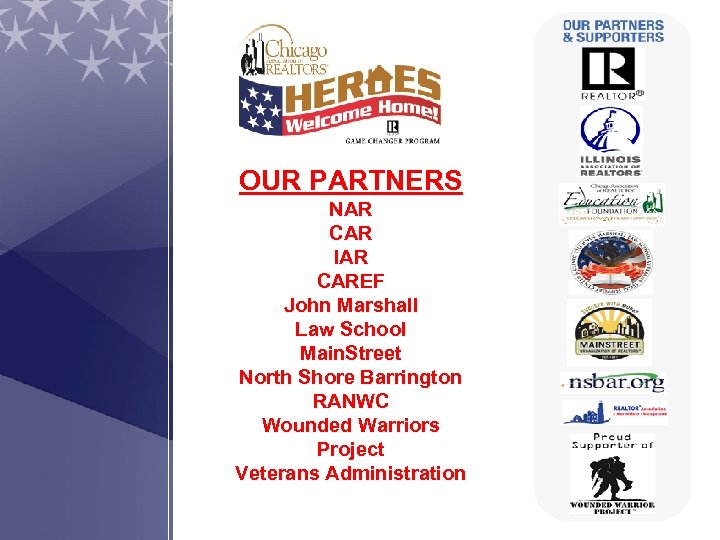 OUR PARTNERS NAR CAR IAR CAREF John Marshall Law School Main. Street North Shore