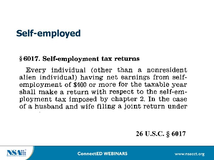 Self-employed 26 U. S. C. § 6017 
