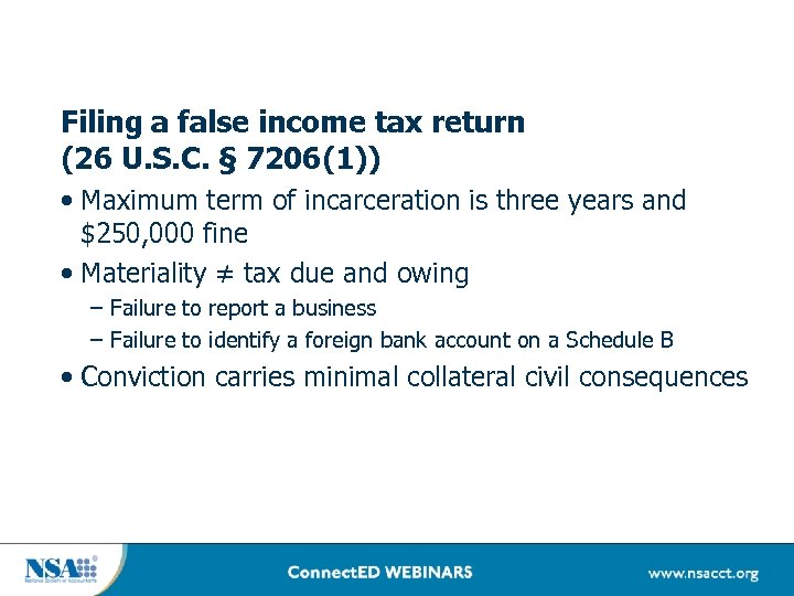 Filing a false income tax return (26 U. S. C. § 7206(1)) • Maximum