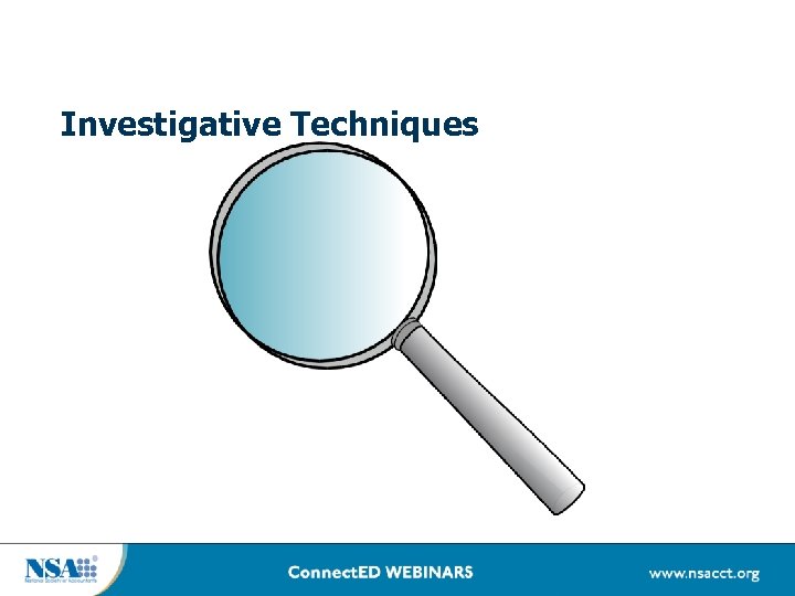 Investigative Techniques 