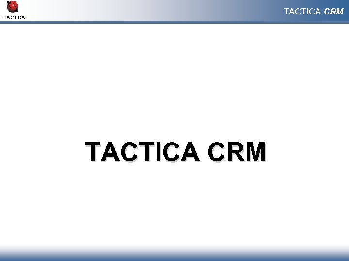 TACTICA CRM 