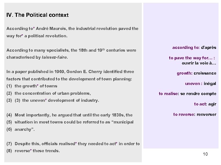 IV. The Political context According to* André Maurois, the industrial revolution paved the way