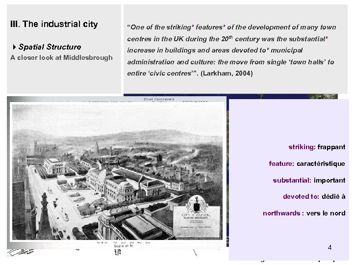 III. The industrial city Spatial Structure A closer look at Middlesbrough 4 Middlesbrough’s population