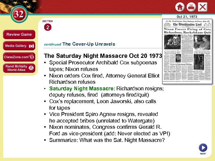 SECTION 2 continued The Cover-Up Unravels The Saturday Night Massacre Oct 20 1973 •