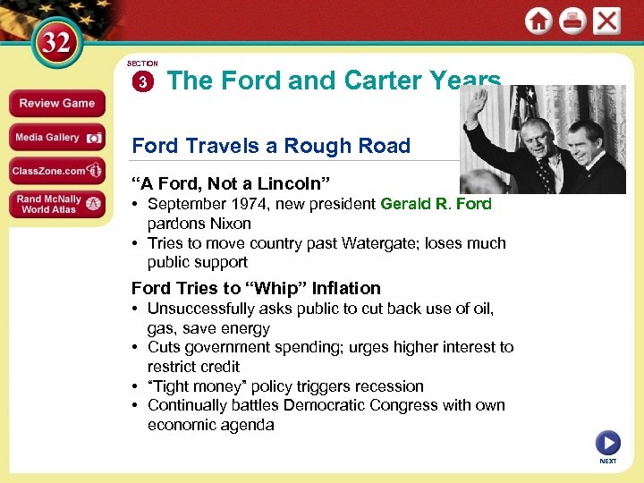 SECTION 3 The Ford and Carter Years Ford Travels a Rough Road “A Ford,