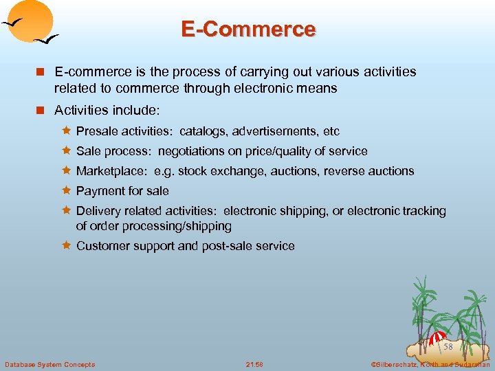 E-Commerce n E-commerce is the process of carrying out various activities related to commerce