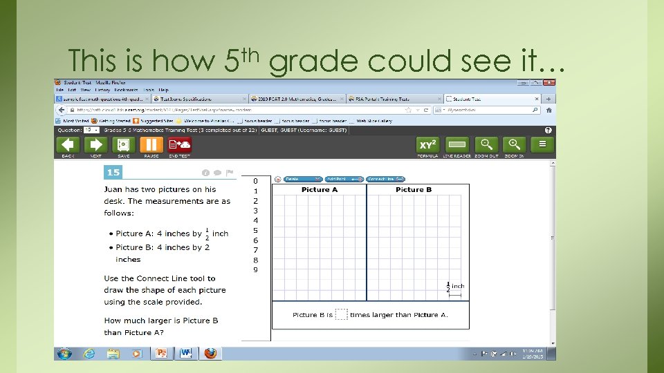 This is how 5 th grade could see it… 