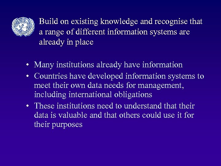 Build on existing knowledge and recognise that a range of different information systems are