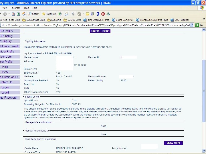 Eligibility Verification System Enhanced spend-down information 11 Spend-down October 2010 