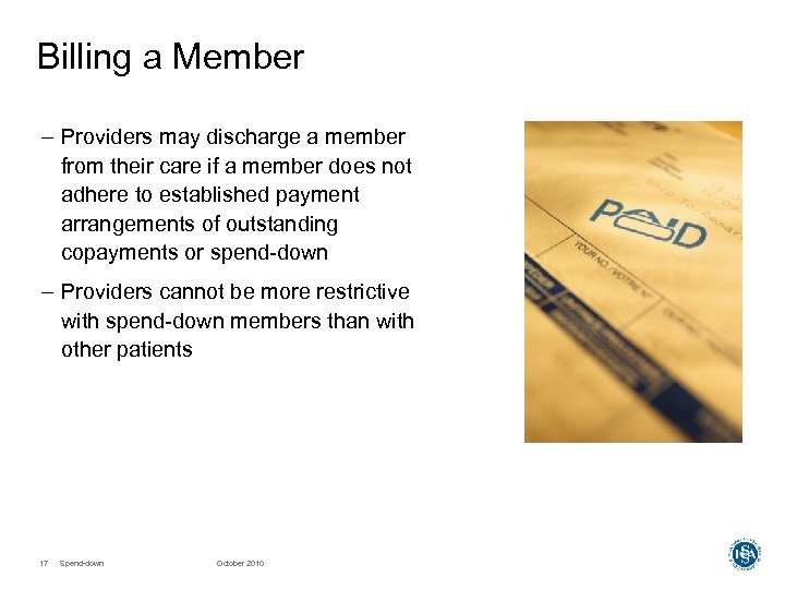 Billing a Member – Providers may discharge a member from their care if a