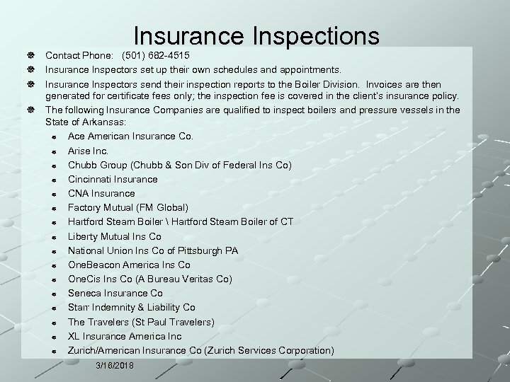 ] ] ] Insurance Inspections Contact Phone: (501) 682 -4515 Insurance Inspectors set up