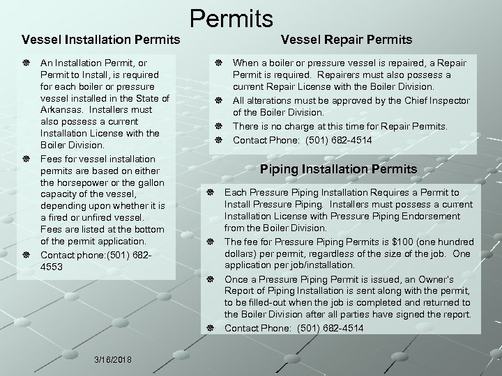 Vessel Installation Permits ] An Installation Permit, or Permit to Install, is required for