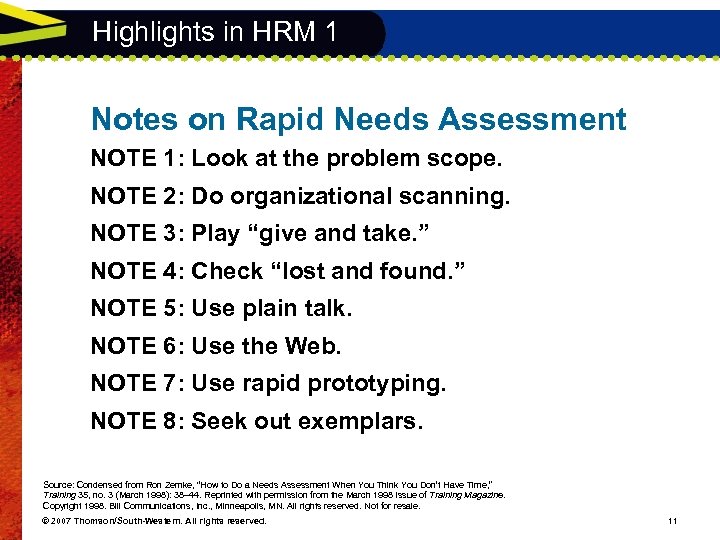 Highlights in HRM 1 Notes on Rapid Needs Assessment NOTE 1: Look at the
