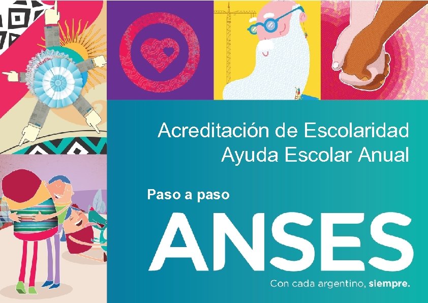 Acreditación de Escolaridad Ayuda Escolar Anual Paso a paso 