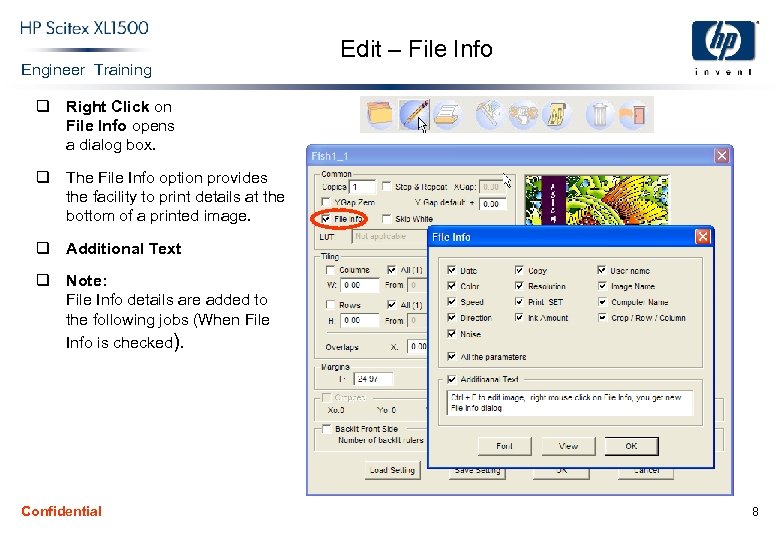 Engineer Training Edit – File Info q Right Click on File Info opens a