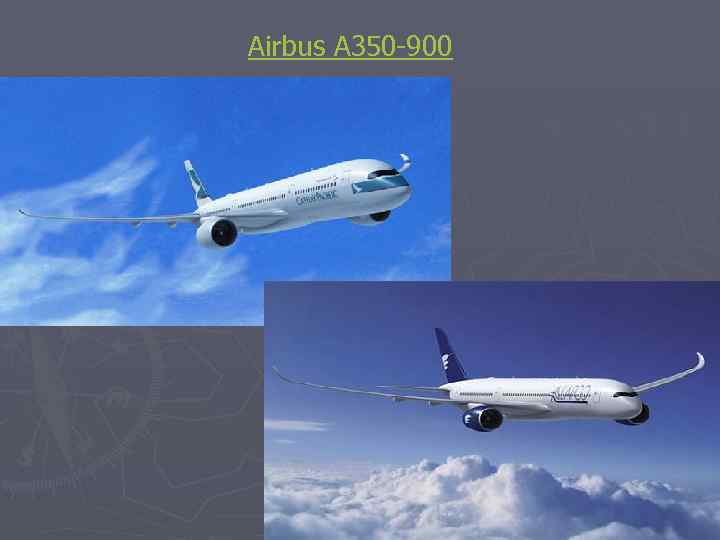 Airbus A 350 -900 