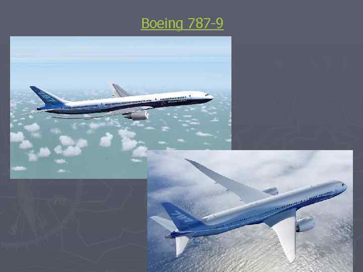 Boeing 787 -9 