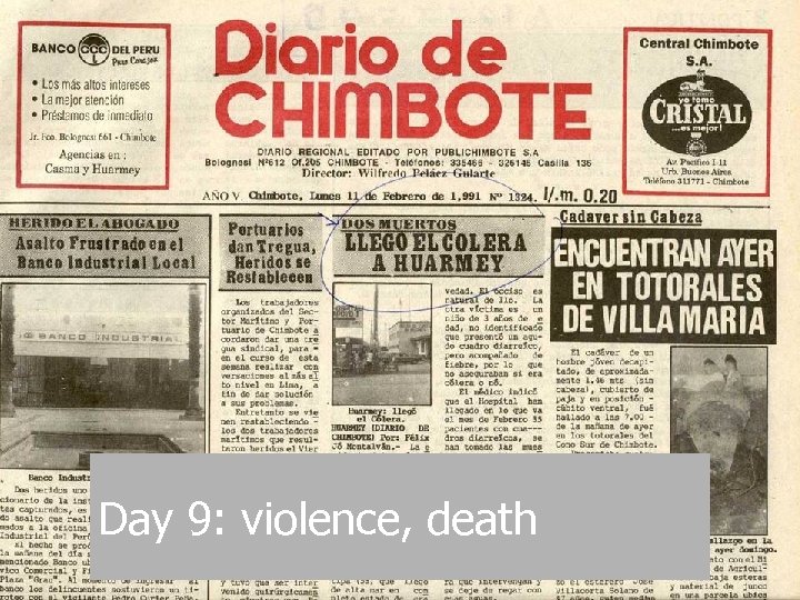 Day 9: violence, death 