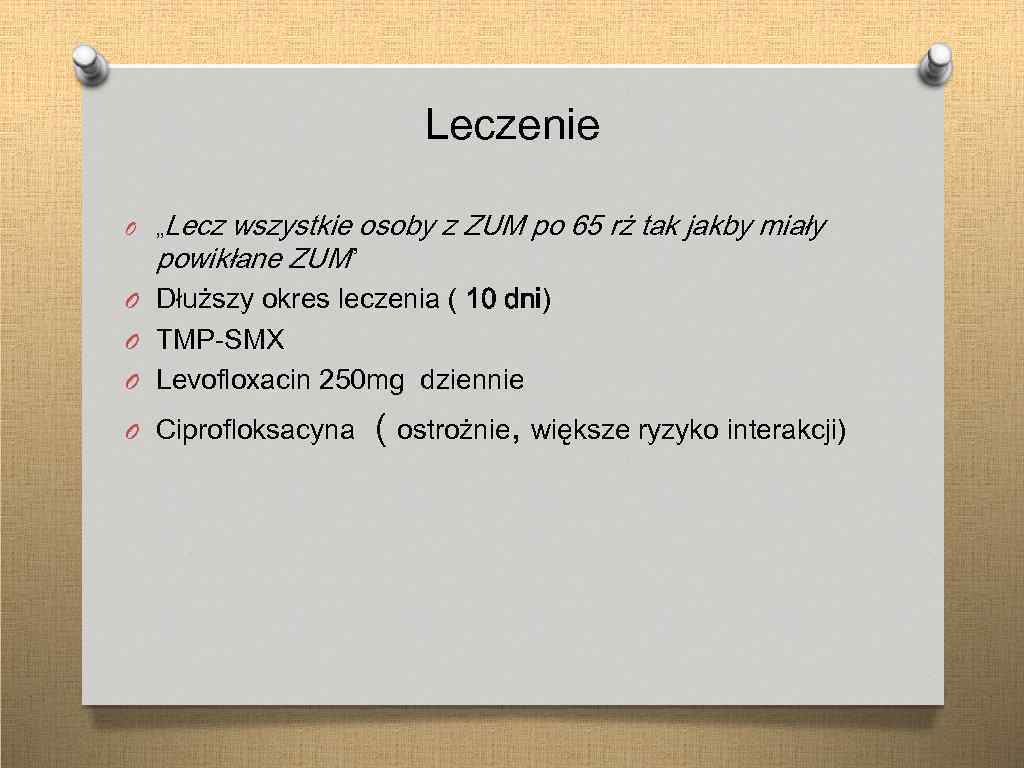 Leczenie O „Lecz wszystkie osoby z ZUM po 65 rż tak jakby miały powikłane